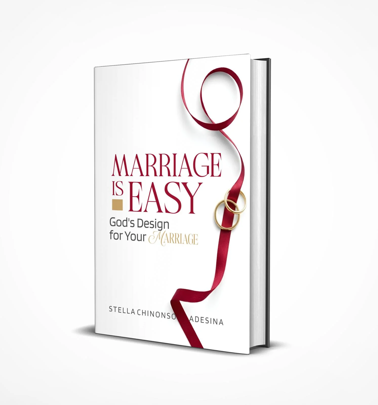 Marriage is Easy book cover by Stella Chinonso Adesina